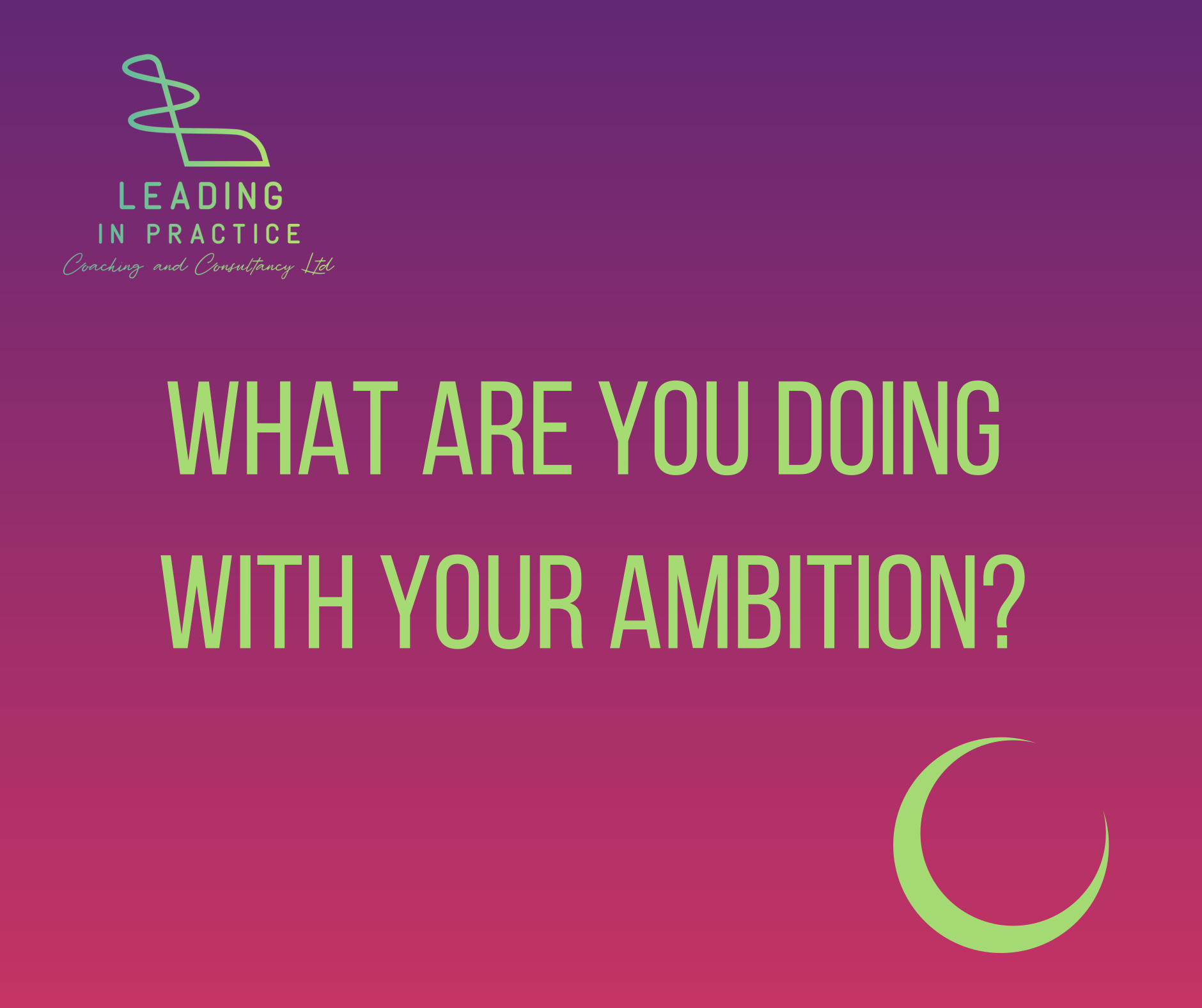 What Are You Doing With Your Ambition?